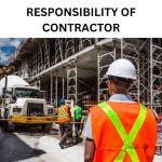 What are the Contractors responsibility on Construction Site?